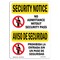 Signmission OSHA Security Sign, 10" Height, 14" Width, No Admittance Security Bilingual, Landscape OS-SN-D-1014-L-11574 - alternate 1